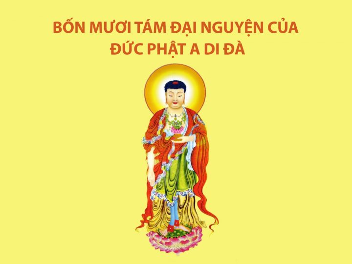 Bốn Mươi Tám Đại Nguyện Của Đức Phật A Di Đà